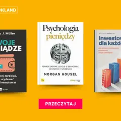 Trzy książki o finansach: "Twoje pieniądze", "Psychologia pieniędzy" i "Inwestowanie dla każdego". Dowiedz się, giełda w co inwestować.