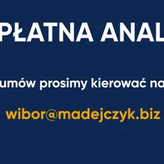 BEZPŁATNA ANALIZA! Skany umów prosimy kierować na adres: wibor@madejczyk.biz