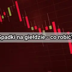 Wykres świecowy pokazuje spadki na giełdzie. Co to znaczy i jak reagować na takie pullbacki?