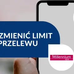 Jak zmienić limit w aplikacji Millenium? Dowiedz się, jak ustawić limity przelewów w bankowości mobilnej.