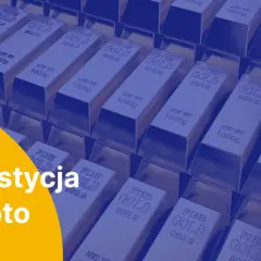 Sztabki złota inwestycyjnego ułożone w rzędy. Dowiedz się, ile kosztuje złoto inwestycyjne i jak zacząć inwestować.