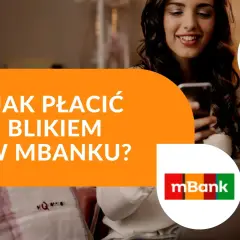 Uśmiechnięta kobieta z telefonem, na ekranie tekst "Jak płacić Blikiem w mBanku?". Logo mBanku i zadłużenia.com.