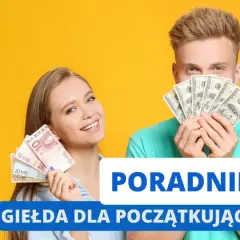 Uśmiechnięta para z pieniędzmi w rękach. Poradnik "Giełda jak grać" dla początkujących.
