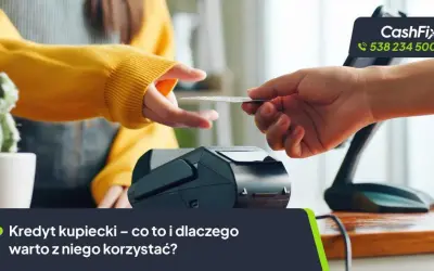 Płatność kartą zbliżeniową. Kredyt kupiecki ułatwia transakcje, sprawdzając, czy warto z niego skorzystać.