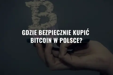 Dłoń trzyma smartfon, z którego wyrasta chmurowy symbol Bitcoina. Tekst pyta: "Gdzie bezpiecznie kupić Bitcoin w Polsce?".