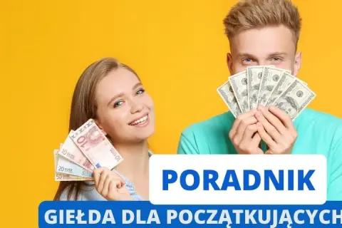 Uśmiechnięta para z pieniędzmi w rękach. Poradnik "Giełda jak grać" dla początkujących.