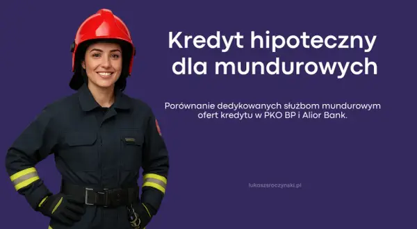 Uśmiechnięta strażaczka w hełmie. Kredyt hipoteczny dla mundurowych to oferta PKO BP i Alior Bank.