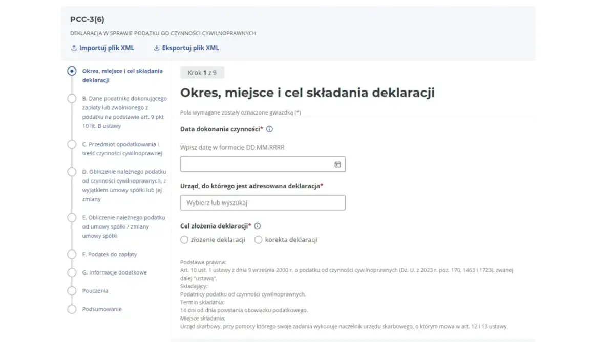 Formularz PCC-3(6) - Okres, miejsce i cel składania deklaracji. Wpisz datę czynności, wybierz urząd skarbowy i zaznacz cel złożenia deklaracji.