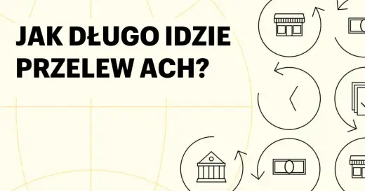 Ile idzie przelew? Sprawdź, od czego zależy czas